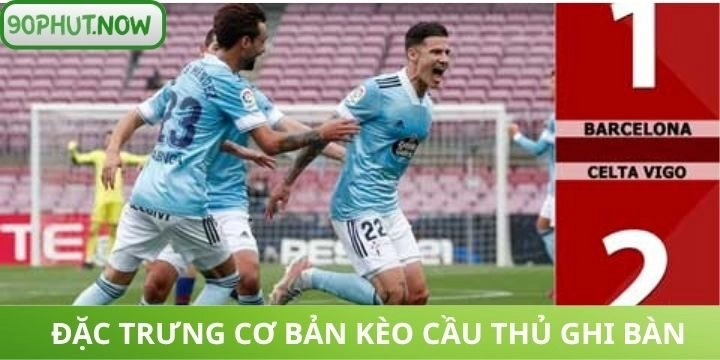 Giải mã về kèo cầu thủ ghi bàn cho tân thủ