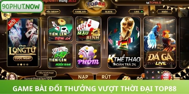 Tìm hiểu sơ lược về sân chơi đổi thưởng Top88