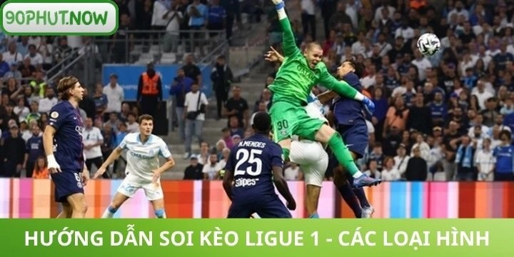 Soi kèo Ligue 1 - Cược chấp được ưa chuộng 