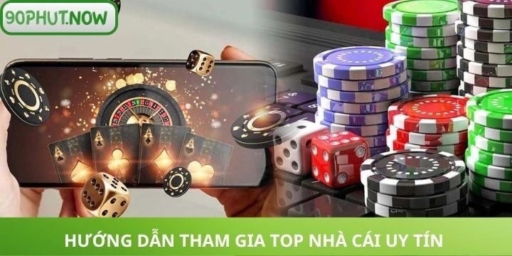 Quy trình tham gia top nhà cái uy tín nhanh chóng