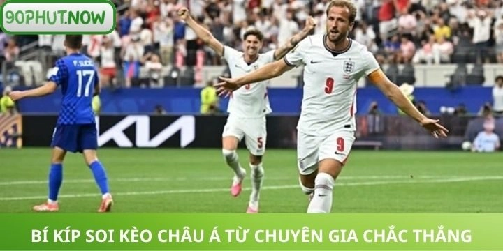Soi kèo châu Á dựa trên biến động odds từ chuyên gia