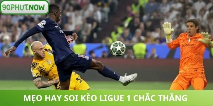 Mẹo soi kèo Ligue 1 áp dụng thành công trong nốt nhạc