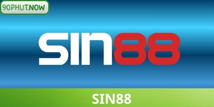  Sin88 - Tất cả thông tin cần biết về nhà cái cho newbie