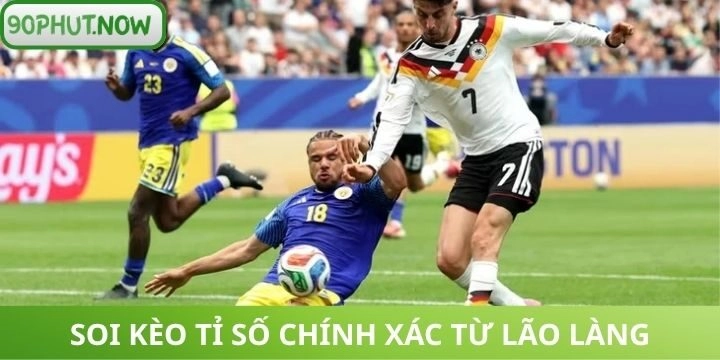 Làm sao để soi kèo tỉ số chính xác hiệu quả?