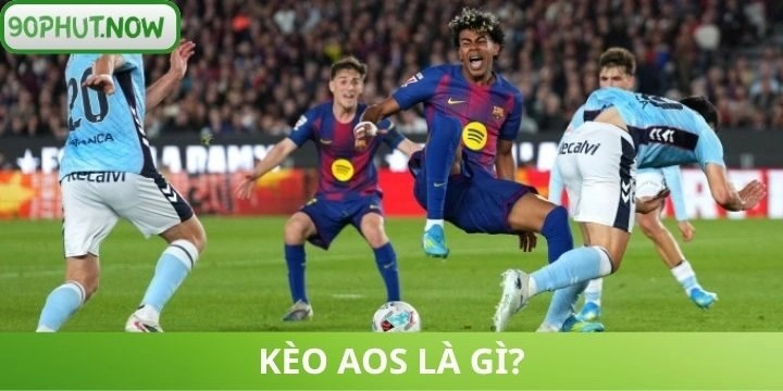 Giải mã logic vận hành của kèo AOS thực tế