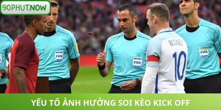 Sự ảnh hưởng từ tính chất giải đấu đến tỷ lệ kèo kick off